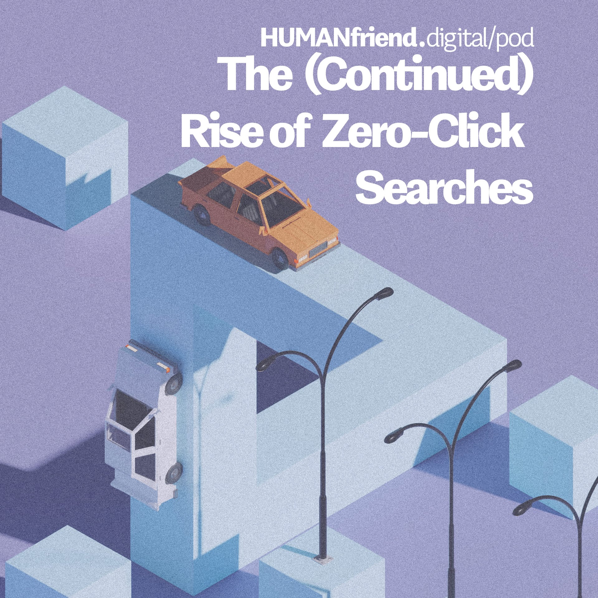 The (Continued) Rise of Zero-Click Searches