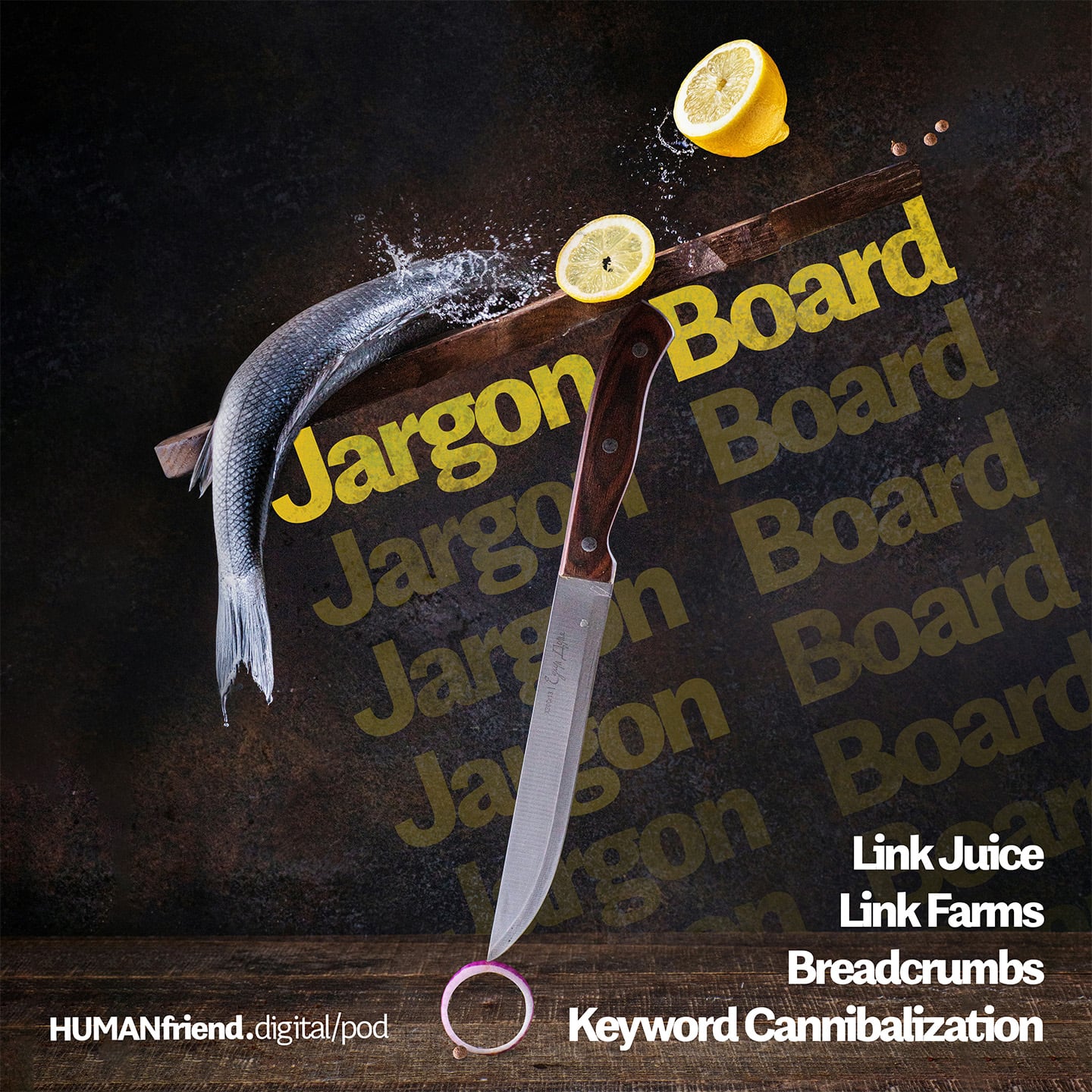 Jargon Board - Link Juice, Link Farms, Breadcrumbs, and Keyword Cannibalization