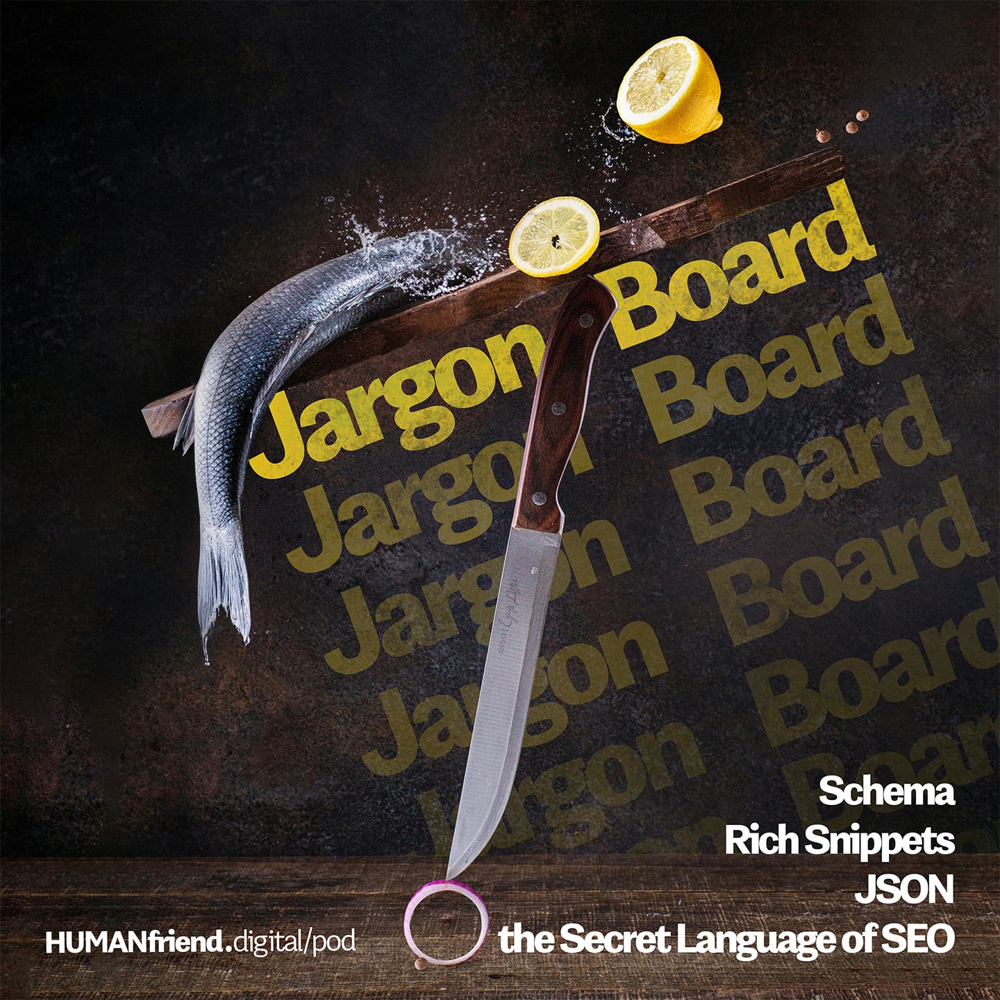 Jargon Board 2: Schema, Rich Snippets, JSON, and the Secret Language of SEO